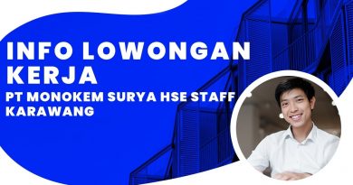 Info Lowongan Kerja PT Monokem Surya HSE Staff (Karawang)
